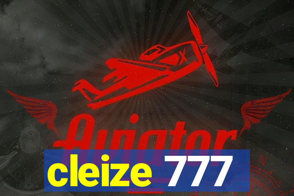 cleize 777